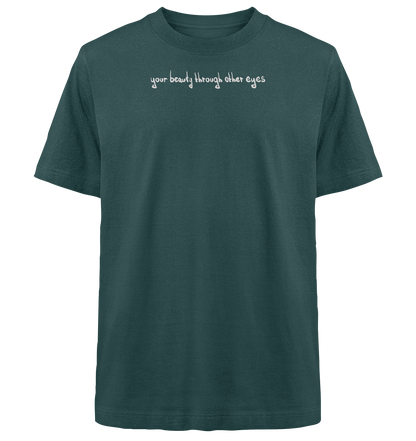Graphic Base T-Shirt - your beauty through other eyes