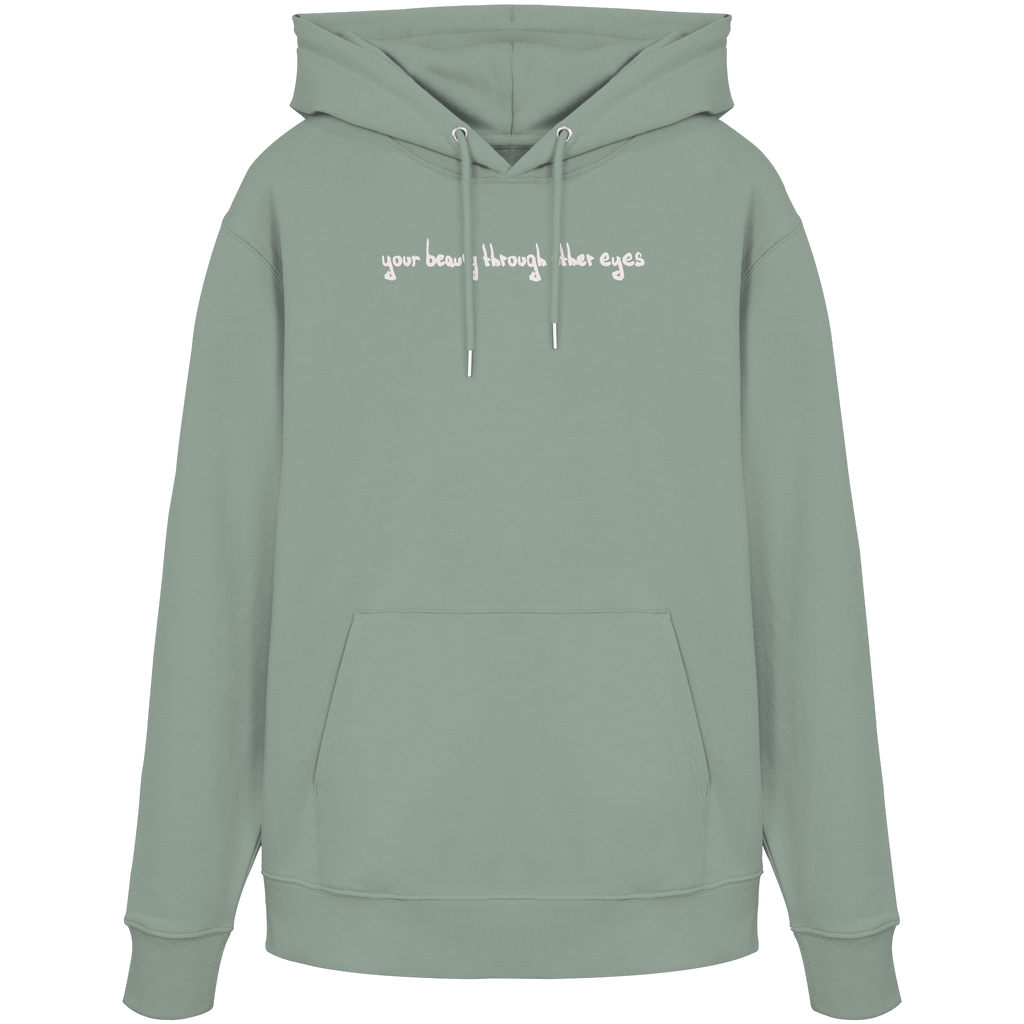"Timeless Change" - Organic Hoodie - your beauty through other eyes