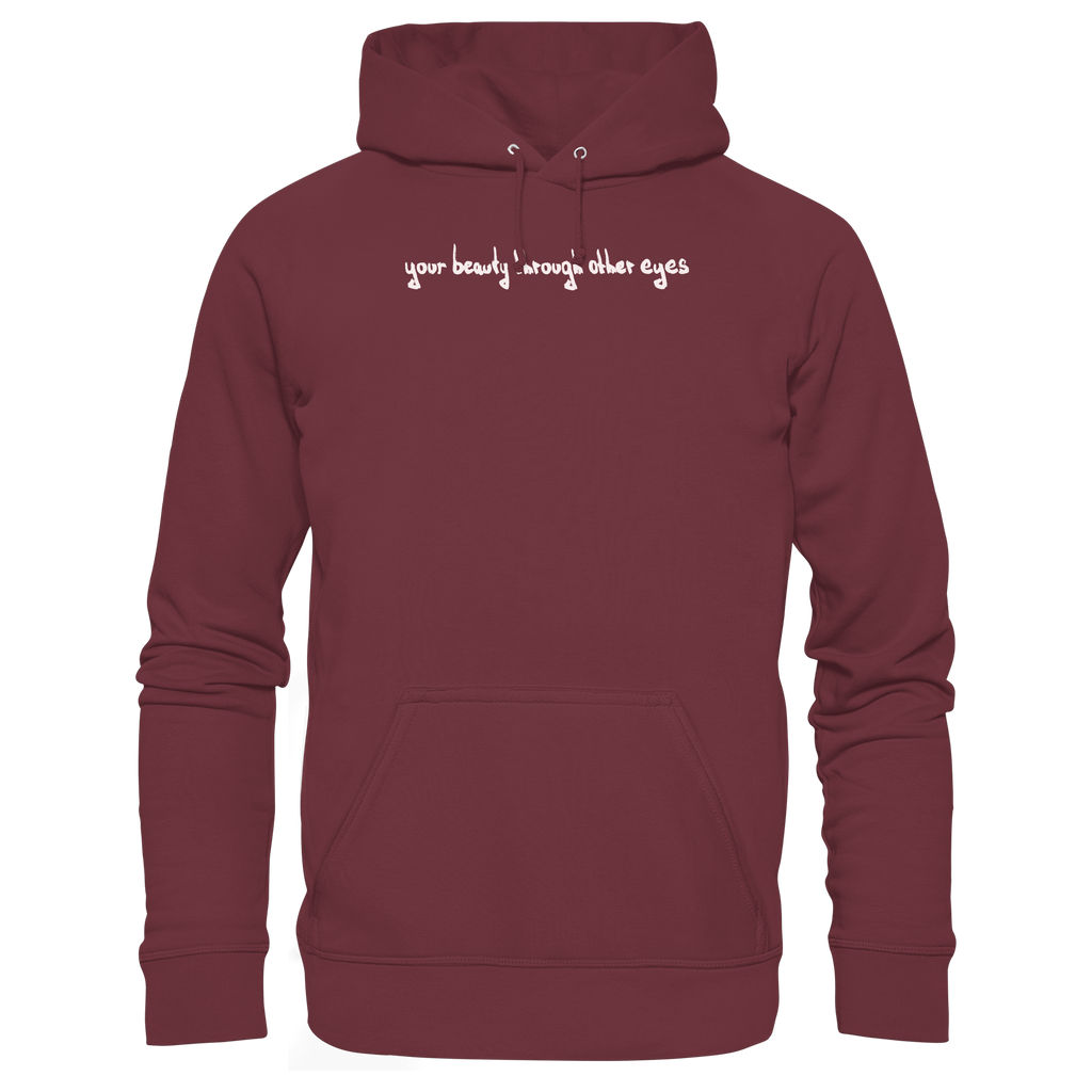 "Timeless Change" - Organic Hoodie - your beauty through other eyes