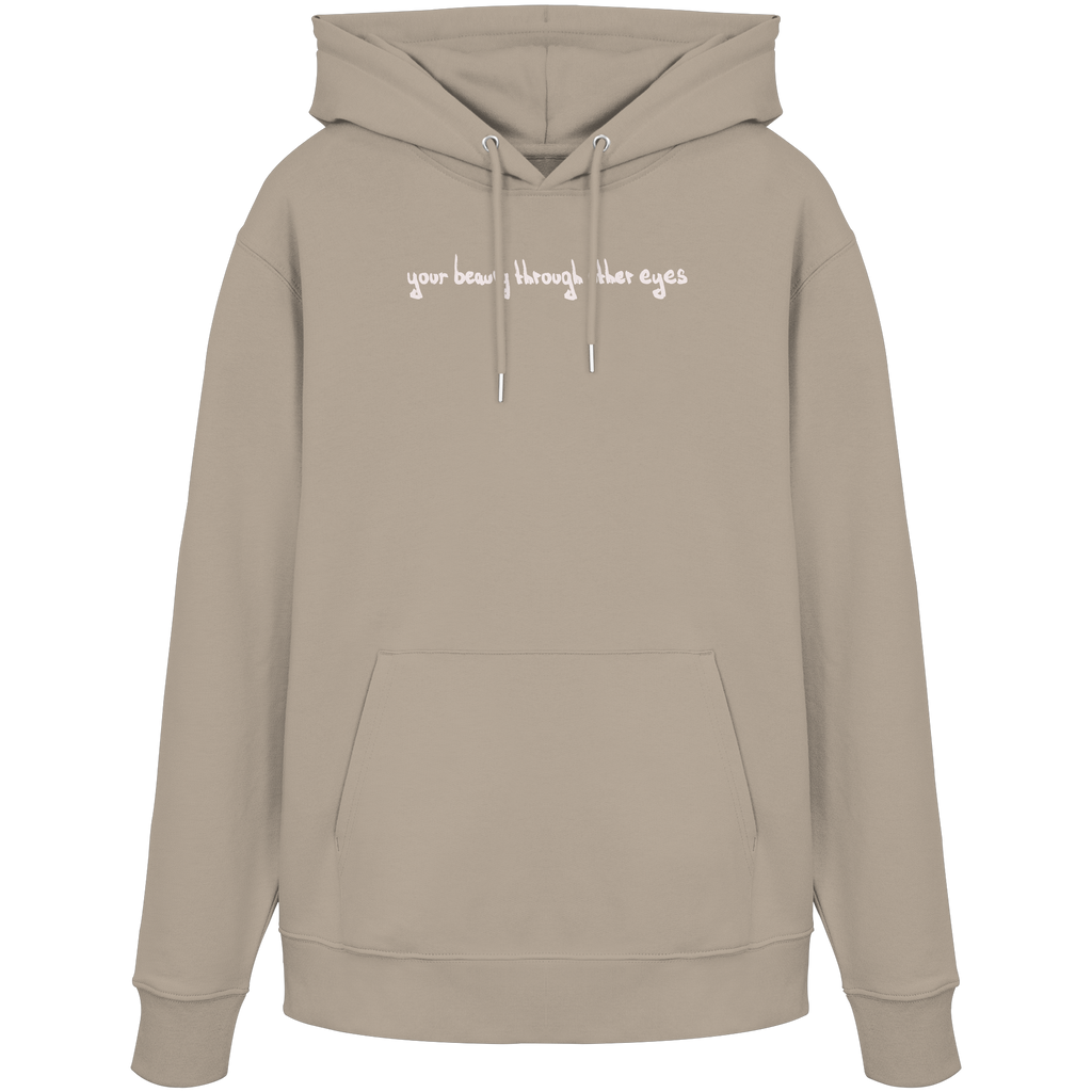 "Timeless Change" - Organic Hoodie - your beauty through other eyes