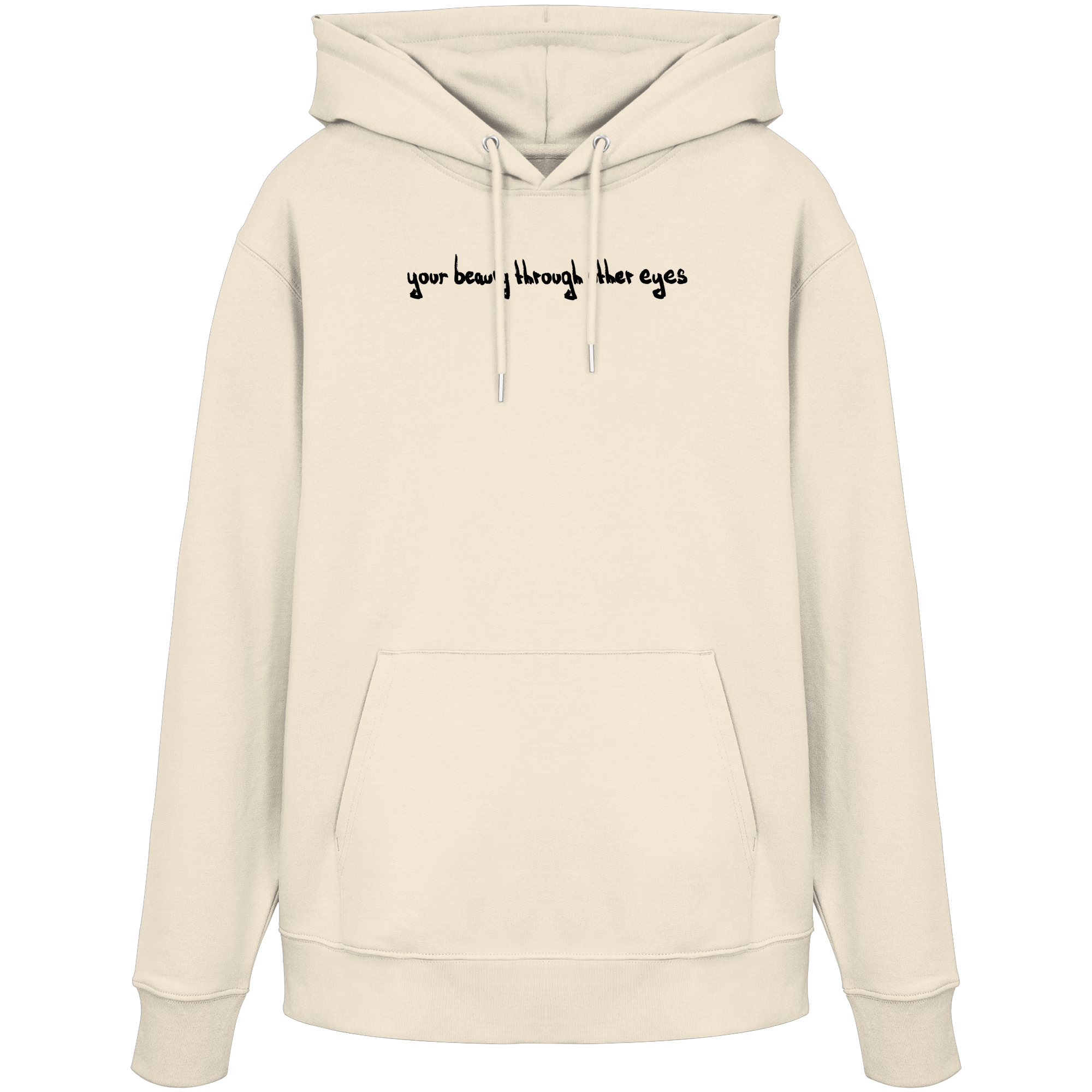 "Timeless Change" - Organic Hoodie - your beauty through other eyes