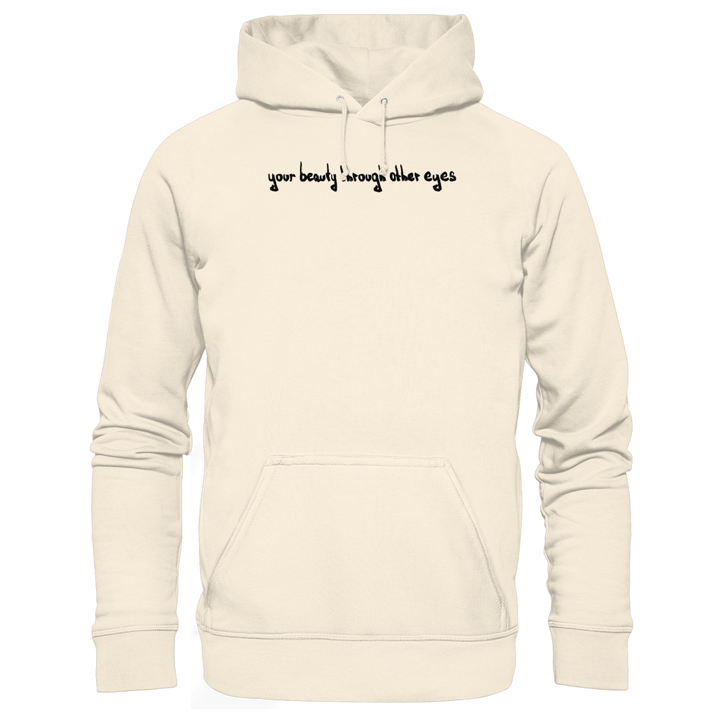 "Timeless Change" - Organic Hoodie - your beauty through other eyes