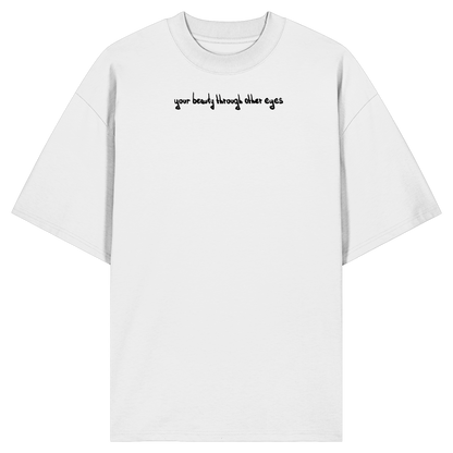 the song of inner beauty - Organic Oversize Shirt