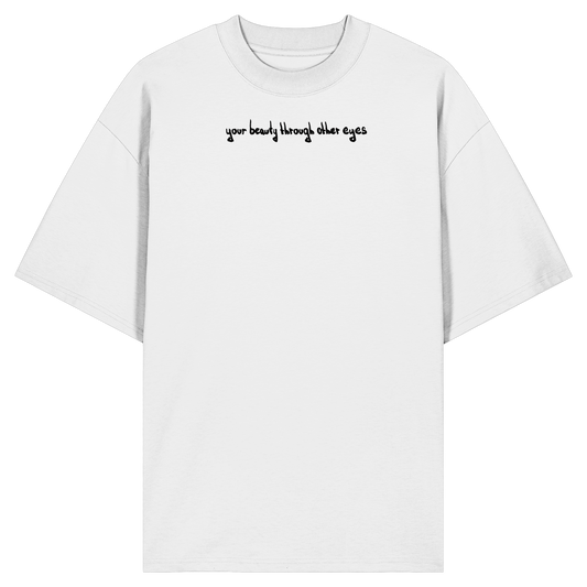 the song of inner beauty - Organic Oversize Shirt